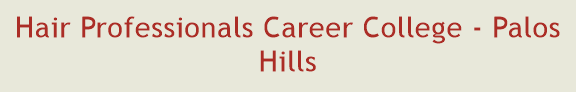 Hair Professionals Career College - Palos Hills